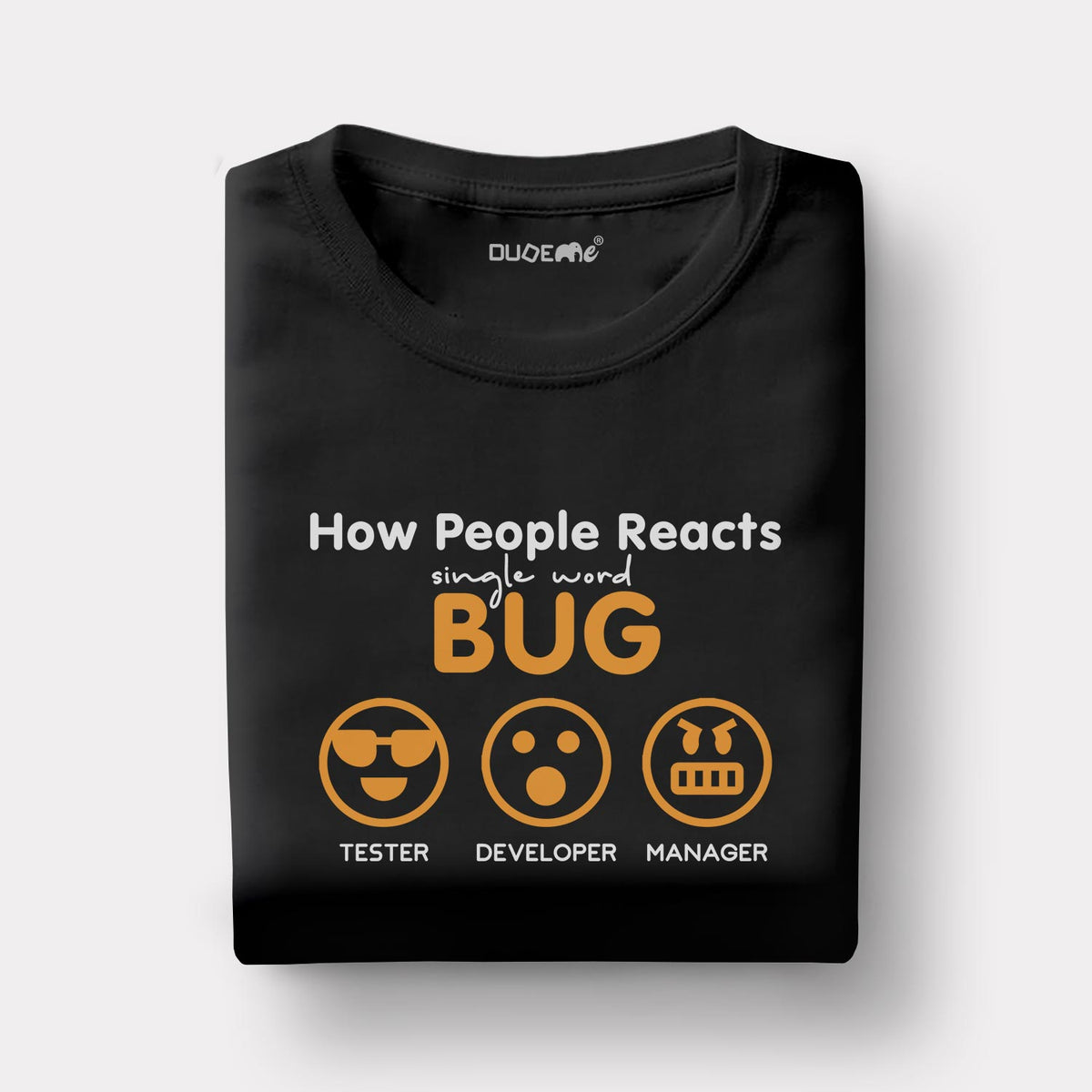 How People Reacts Half Sleeve T Shirt Dudeme Dudeme 