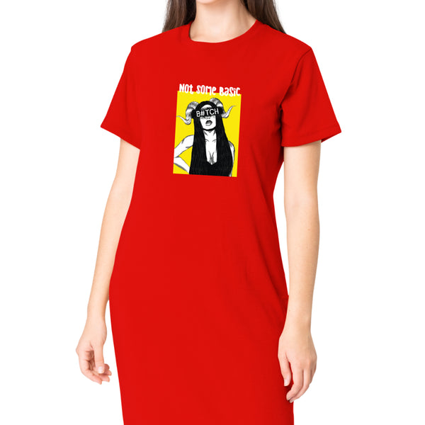 Not Some Basic Bitch T-Shirt Dress