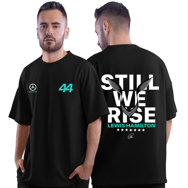 Still We rise Oversized Half Sleeve Unisex Motorsport T-Shirt